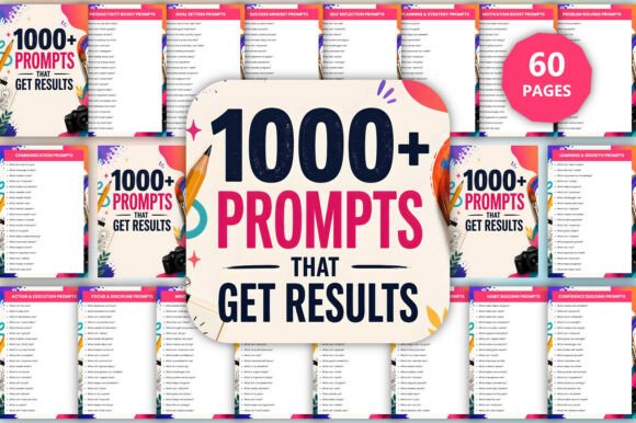 1000 Prompts That Get Results