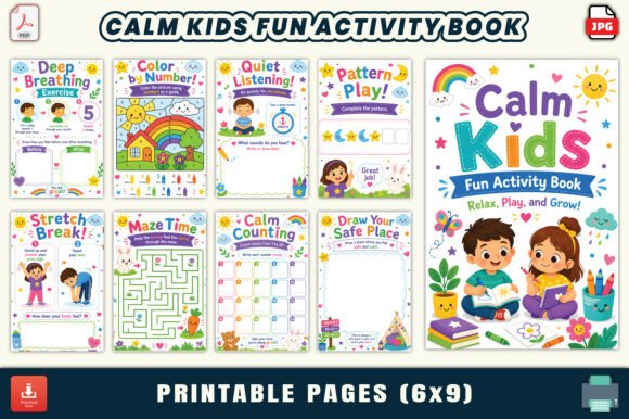 Calm Kids Fun Activity Book: A Creative Tool for Mindful Growth